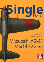 Single No. 21: Mitsubishi A6M5 Model 52 Zero