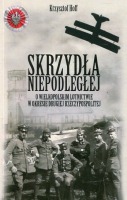 Skrzydła niepodległej