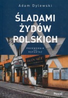 Śladami Żydów Polskich