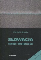 Słowacja Dzieje obojętności