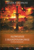 Słowianie i Skandynawowie w epoce wikingów