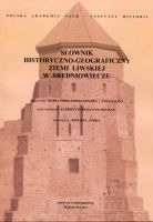 Słownik historyczno-geograficzny ziemi liwskiej w średniowieczu