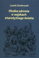 Służba zdrowia w wojskach starożytnego świata