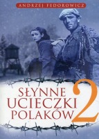 Słynne ucieczki Polaków 2