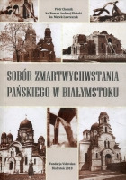 Sobór Zmartwychwstania Pańskiego w Białymstoku