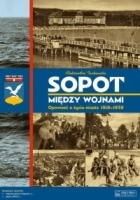 Sopot między wojnami. Książka + plan miasta + CD