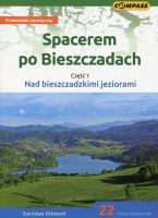 Spacerem po Bieszczadach. Część 1: Nad bieszczadzkimi jeziorami