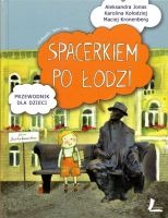 Spacerkiem po Łodzi