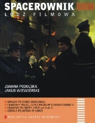 Spacerownik Łódź filmowa