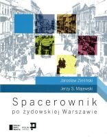 Spacerownik po żydowskiej Warszawie