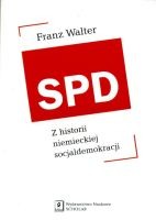 SPD Z historii niemieckiej socjaldemokracji