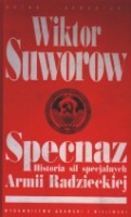 Specnaz. Historia sił specjalnych Armii Radzieckiej