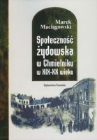 Społeczność żydowska w Chmielniku w XIX-XX wieku