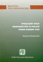 Społeczny ruch ekonomistów w Polsce przed rokiem 1939