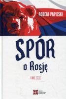 Spór o Rosję i inne eseje