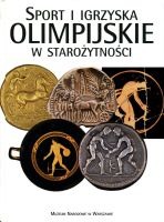 Sport i Igrzyska Olimpijskie w starożytności