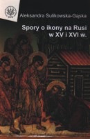 Spory o ikony na Rusi w XV i XVI wieku