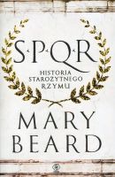 SPQR Historia starożytnego Rzymu