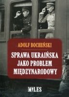 Sprawa ukraińska jako problem międzynarodowy