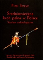 Średniowieczna broń palna w Polsce