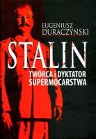 Stalin twórca i dyktator supermocarstwa