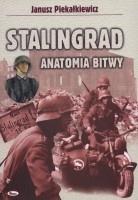 Stalingrad . Anatomia bitwy