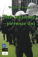 Stan wojenny - pierwsze dni