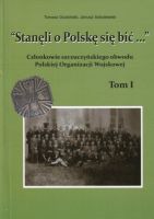 Stanęli o Polskę się bić... tom I