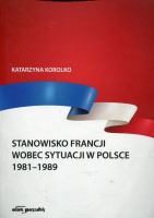 Stanowisko Francji wobec sytuacji w Polsce 1981-1989