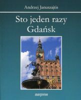 Sto jeden razy Gdańsk