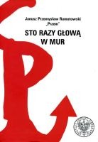 Sto razy głową w mur