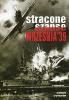 Stracone szanse Września '39