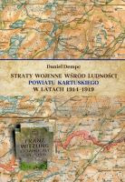 Straty wojenne wśród ludności powiatu kartuskiego w latach 1914-1919