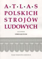 Strój łęczycki. Atlas Polskich Strojów Ludowych