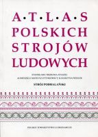 Strój podhalański. Atlas Polskich Strojów Ludowych