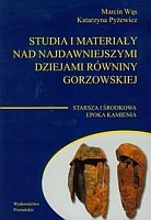 Studia i materiały nad najdawniejszymi dziejami równiny gorzowskiej t.1