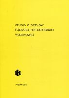 Studia z dziejów polskiej historiografii wojskowej t.XIV