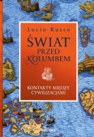 Świat przed Kolumbem Kontakty między cywilizacjami