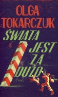 Świata jest za dużo