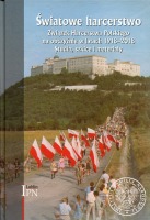 Światowe harcerstwo. Związek Harcerstwa Polskiego na obczyźnie w latach 1918-2018