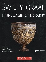 Święty Graal i inne zaginione skarby