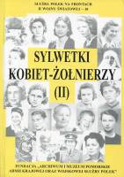 Sylwetki kobiet-żołnierzy (II)