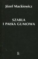 Szabla i pałka gumowa