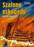 Szalone eskapady