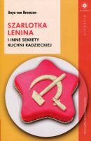 Szarlotka Lenina i inne sekrety kuchni radzieckiej