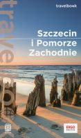 Szczecin i Pomorze Zachodnie