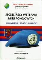 Szczecińscy weterani misji pokojowych