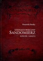 Szesnastowieczny Sandomierz