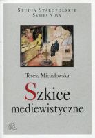 Szkice mediewistyczne