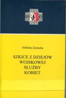 Szkice z dziejów Wojskowej Służby Kobiet